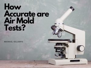 How Accurate are Air Mold Tests?